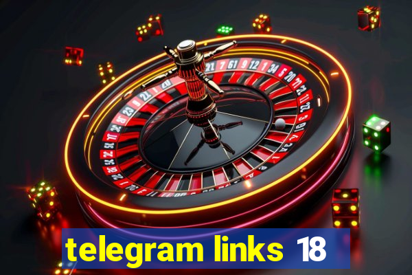 telegram links 18